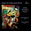 Debussy, Rachmaninov, Stravinsky: Music for Cello and Piano