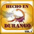 Hecho En Durango 1: 26 Exitazos Duranguenses