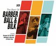 Best of Barber Ball & Bilk