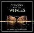 Voyaging With the Whales