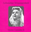 Lebendige Vergangenheit: Maria Caniglia, Vol. 2