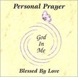 Personal Prayer: God In Me