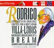 Rodrigo: Concierto de Aranjuez; Fantasy for a Gentleman / Villa-Lobos: Bachianas Brasileiras No. 5 (RCA Victor Basic 100, Vol. 26)