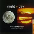 Night + Day: Music to Soothe the Soul and Enliven the Spirit (2-CD Set)