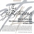 Liberty Belle & Black Diamond Express
