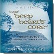 In the Deep Heart's Core, Volume Two: Cast a Cold Eye