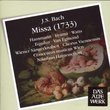 Bach J.S: Missa (1733)