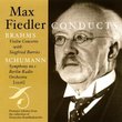 Max Fiedler Conducts: Two Romantic Masterpieces