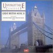 Unforgettable Classics: Grt British Music II