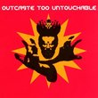 Too Untouchable
