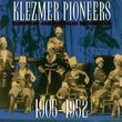 Klezmer Pioneers: European and American Recordings 1905-1952