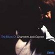 Blues of Champion Jack Dupree