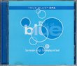 True Blue Spa / The Best of Blue