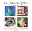 Holiday Moods 2: Another Enchanted Christmas