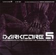 Darkcore 5 - Underground Nutrition For The Paranoid Souls [RARE]