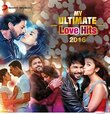 My Ultimate Love Hits 2016 (Bollywood Latest Love Songs / 2-CD Set)