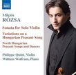 Rózsa: Sonata for Solo Violin; Variations on a Hungarian Peasant Song