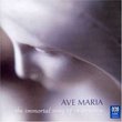 Ave Marie-the Immortal Song of Inspiration