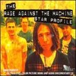Star Profile: The Rage Against the Machine