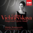 Songs & Opera Arias - Galina Vichnevskaya with Mstislav Rostropovich, London Philharmonic Orchestra