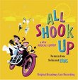 All Shook Up (2005 Original Broadway Cast) (Featuring the Songs of Elvis Presley)