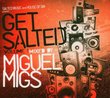 House of Om Presents: Get Salted 1