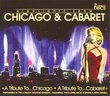 Tribute to Chicago & Cabaret (Highlights)
