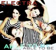 Electra: Able to Be