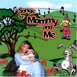 Songs for Mom and Me