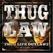 Thug Life Outlawz Chapter 2