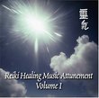 Reiki Healing Music Attunement Volume 1