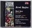 Arwel Hughes - Dewi Sant (St David) (Chandos)