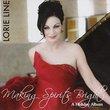 Making Spirits Bright by Line, Lorie (2011-10-25)