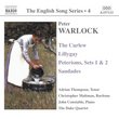 Warlock: The English Song Series Vol. 4 - The Curlew; Lillygay: Peterisms, Sets 1 & 2; Saudades