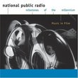 Music In Film (National Public Radio Milestones Of The Millennium)