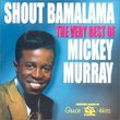 Shout Bamalama: Very Best of