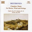 Beethoven: Chamber Music for Horns Winds & Strings