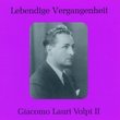 Lebendige Vergangenheit: Giacomo Lauri Volpi II