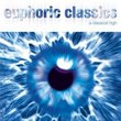 Euphoric Classics: A Classical High