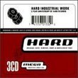 Hard Industrial Work - 5 Year Anniversary of Hard Records (3 Cd Set)