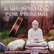 A Meditation For Healing