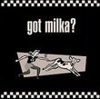 Got Milka
