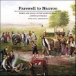 Farewell to Nauvoo-Hymns & Songs of the Mormon Pio