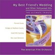My Best Friend's Wedding - The Ultimate Tribute