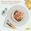 Radiance: Dinner Party Classics