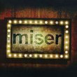 Miser