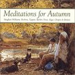 Meditations for Autumn