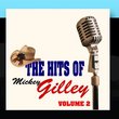 The Hits Of Mickey Gilley Volume 2