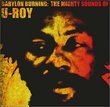 Babylon Burning: The Mighty Songs of U-Roy