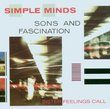 Sons & Fascination / Sister Feelings Call